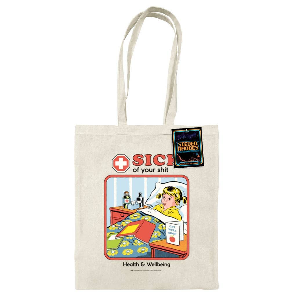 SICK OF YOUR SHIT torba