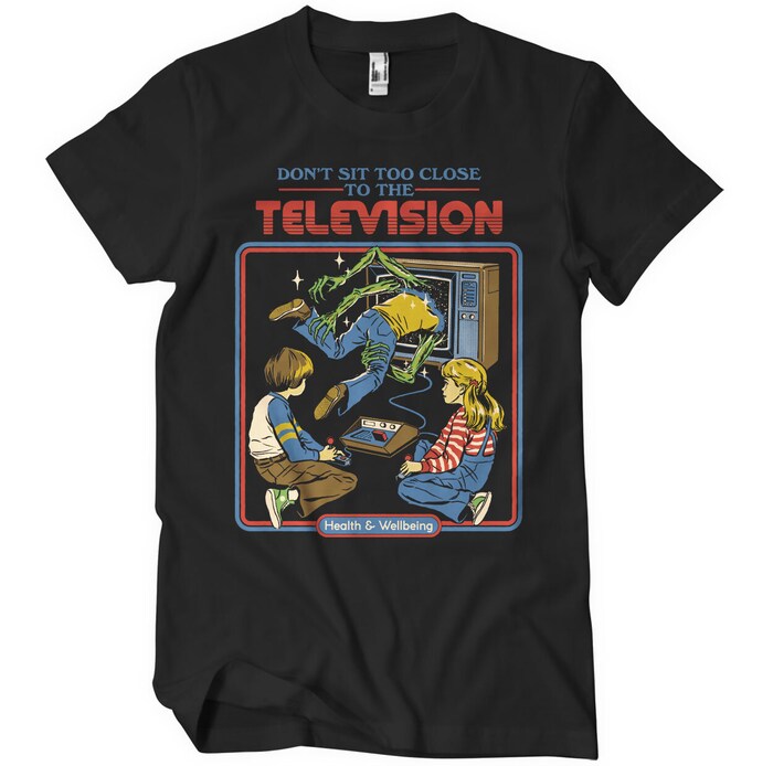 Don't Sit Too Close To The Television (do 5XL)