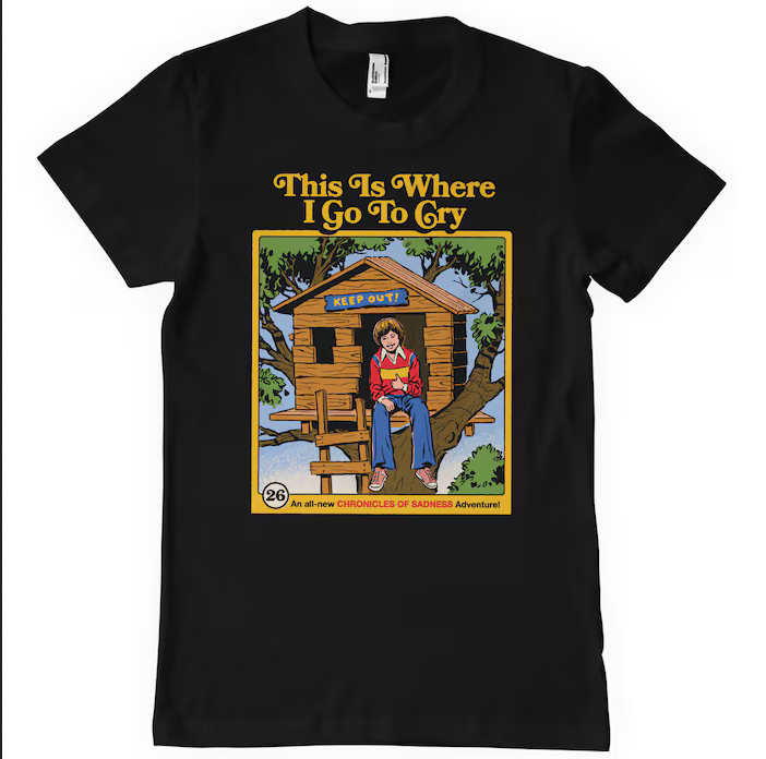 This Is Where I Go To Cry (do 5XL)