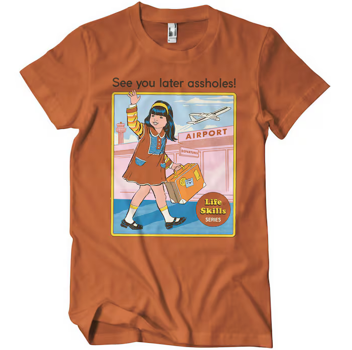 PREDNAROČILO See You Later Assholes (do 3XL)