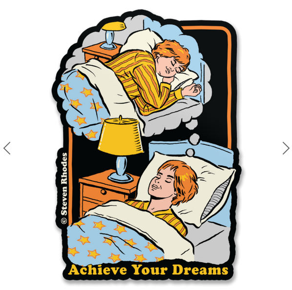 Achieve Your Dreams