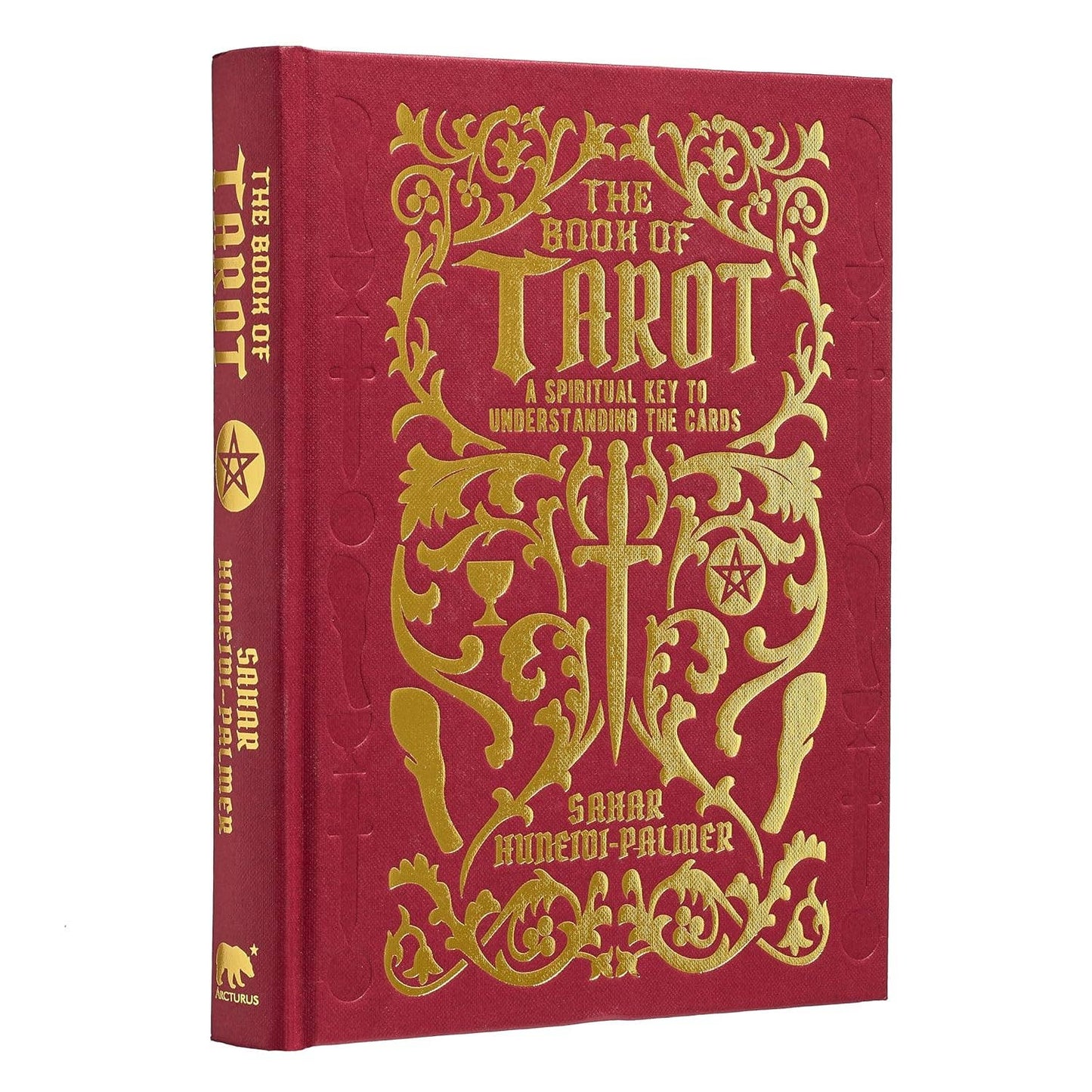 Book Of Tarot: A Spiritual Key To Understanding The Cards