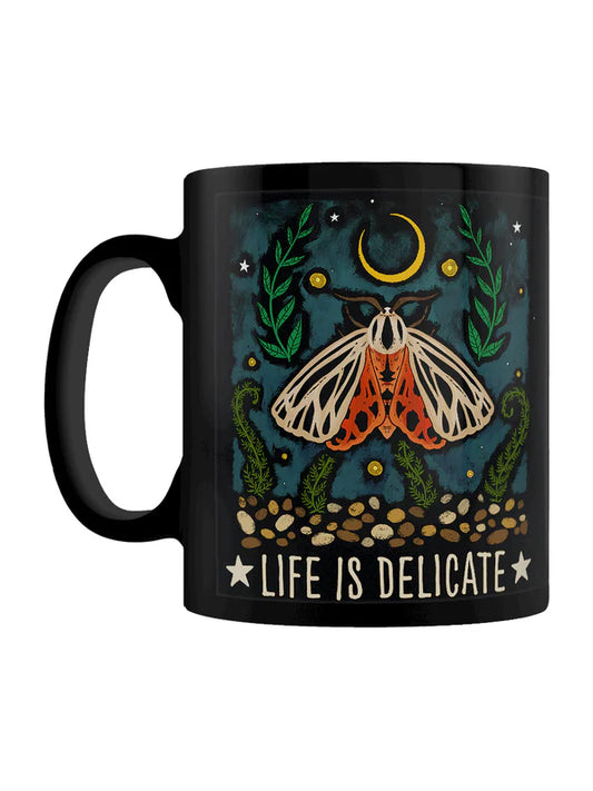 Life Is Delicate Skodelica