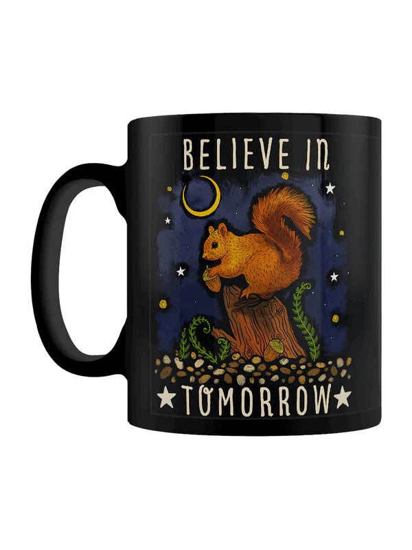 Believe In Tomorrow Skodelica