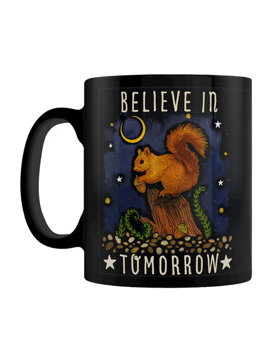 Believe In Tomorrow Skodelica