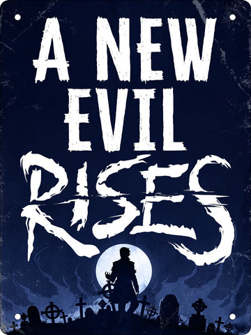 A New Evil Rises Tin Sign