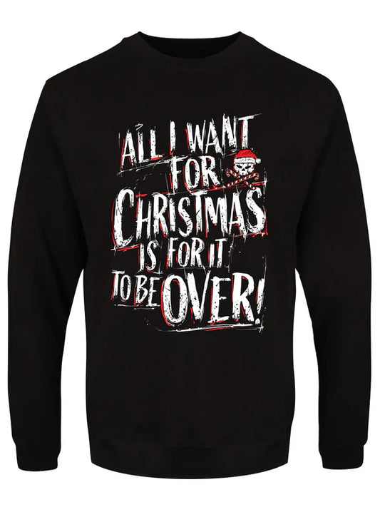All I Want For Christmas Is For It To Be Over
