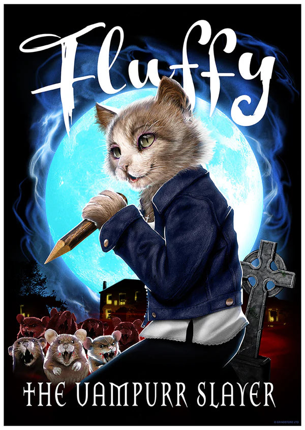Fluffy The Vampurr Slayer Poster