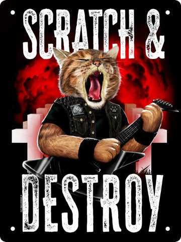 Scratch & Destroy Tin Sign