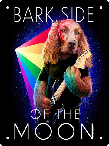 Bark Side Of The Moon Tin Sign