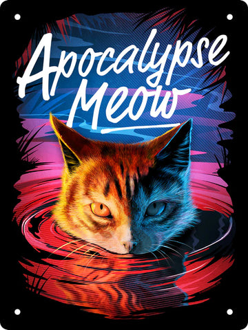 Apocalypse Meow  Tin Sign