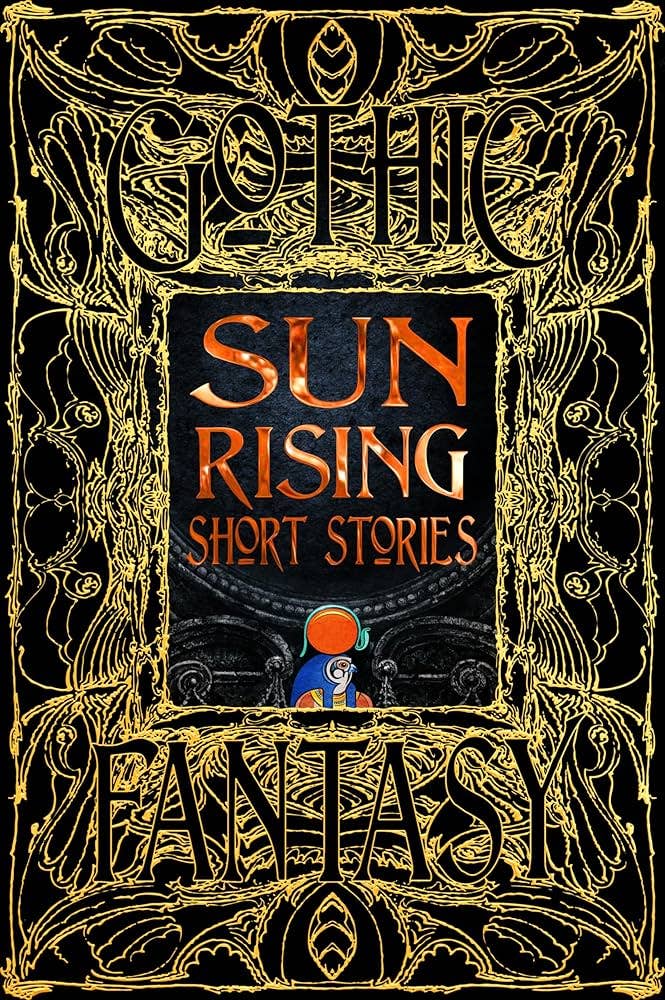 Sun Rising Short Stories (Gothic Fantasy)