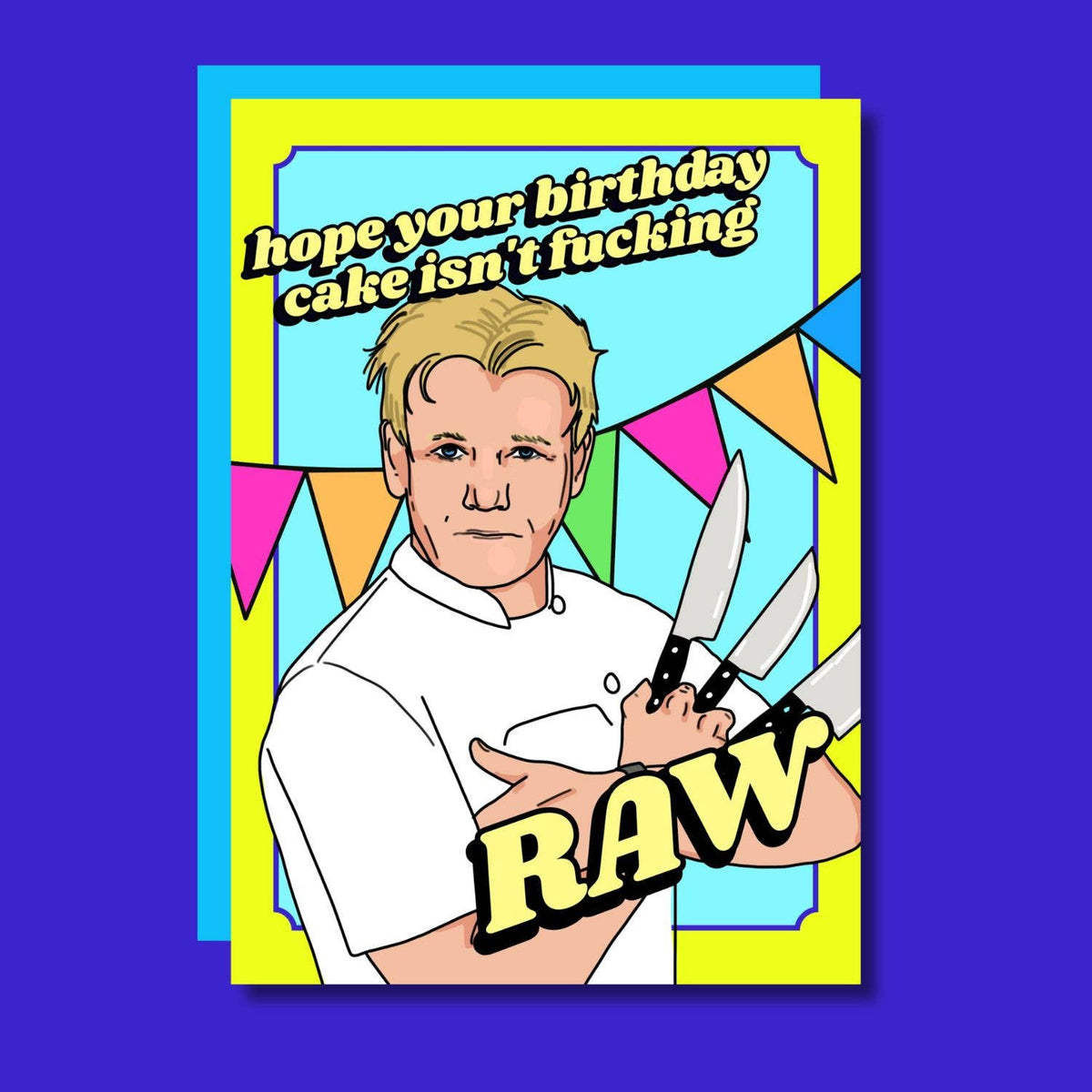 Birthday Cake Isn't Fucking Raw