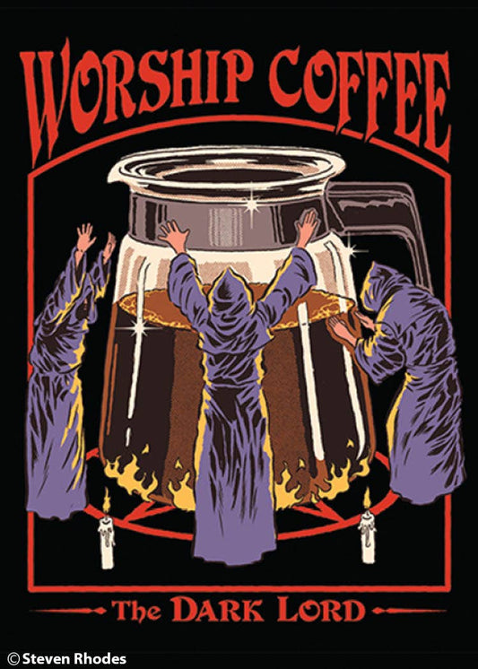 Worship coffee MAGNET