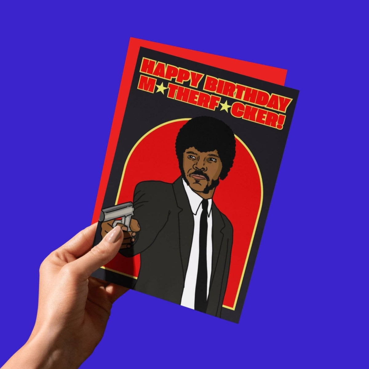 Happy Birthday M*therf*cker!