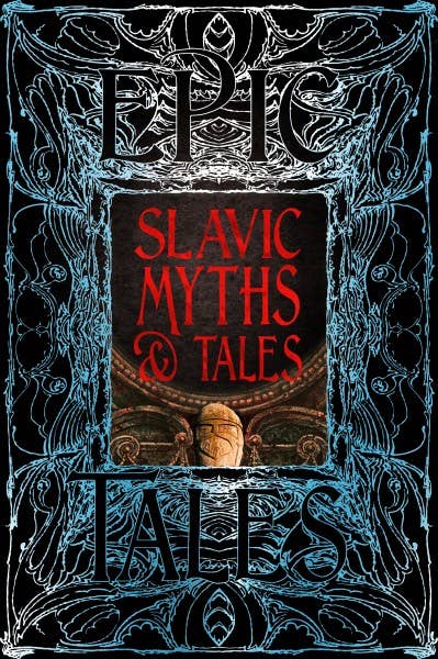 Slavic Myths & Tales (Gothic Fantasy)