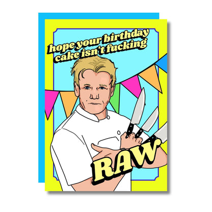 Birthday Cake Isn't Fucking Raw