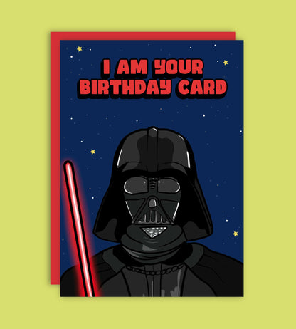 I Am Your Birthday Card
