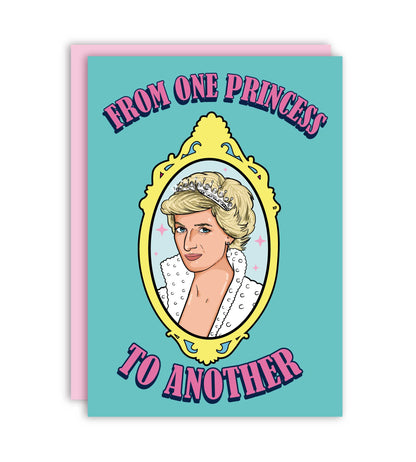 From One Princess To Another - Diana
