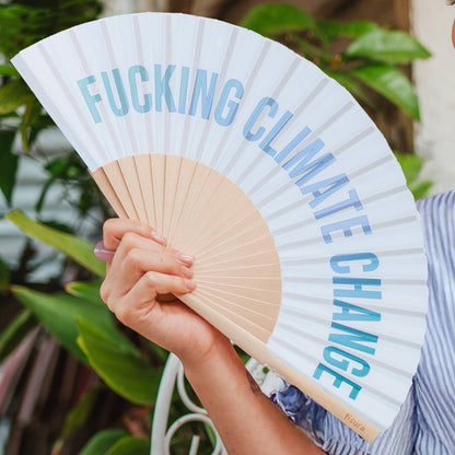 Fucking Climate Change