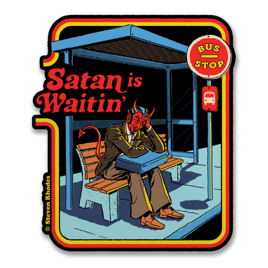 Satan Is Waiting
