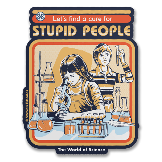 Stupid People