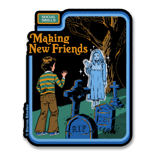 Making New Friends