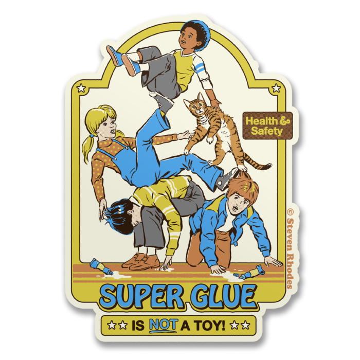 Super Glue Is Not A Toy
