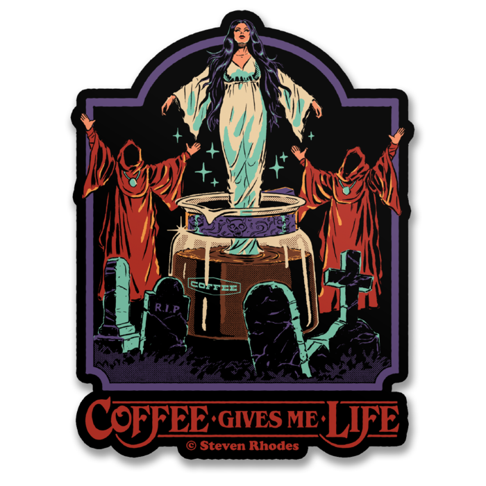 Coffee Gives Me Life