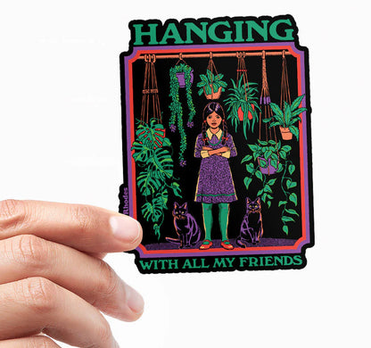 Hanging With All My Friends