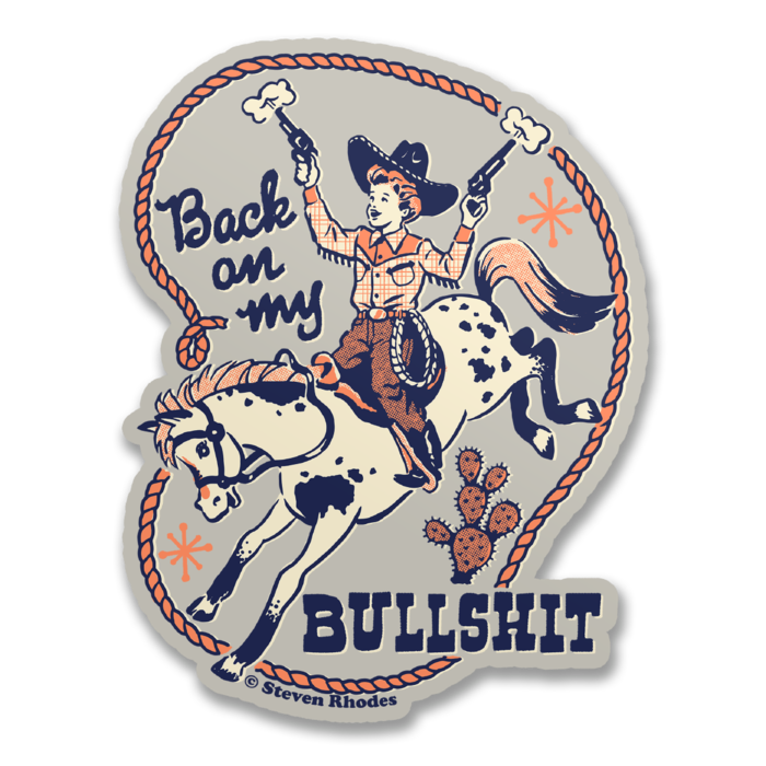 Back On My Bullshit