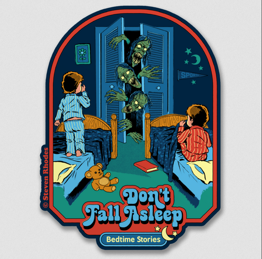 Don't Fall Asleep