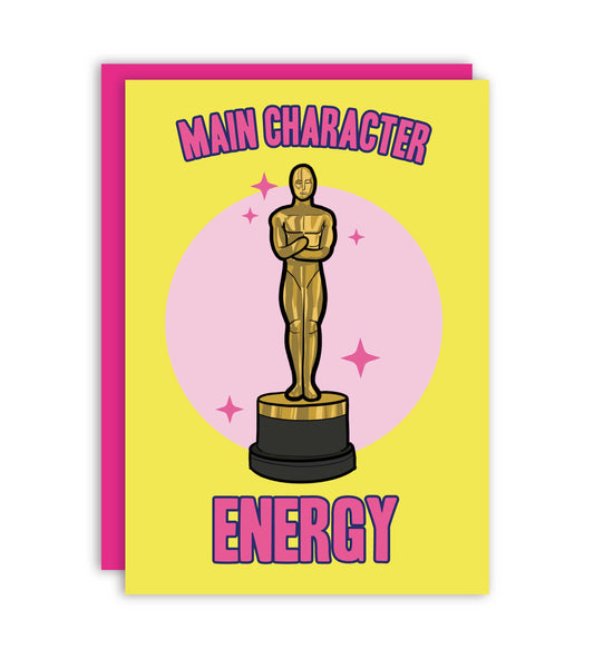 Main Character Energy