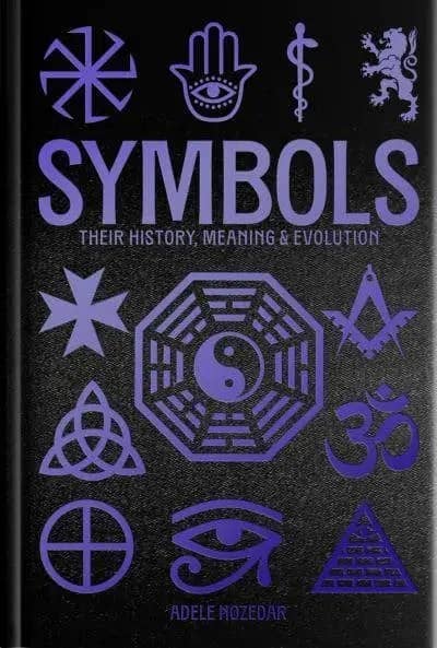 Symbols: Their History, Meaning & Evolution