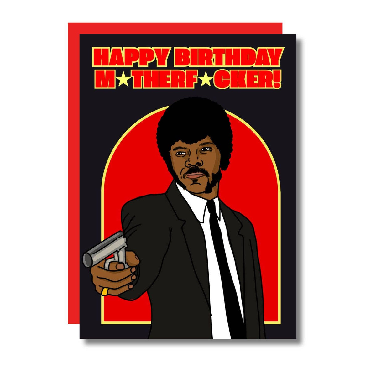 Happy Birthday M*therf*cker!